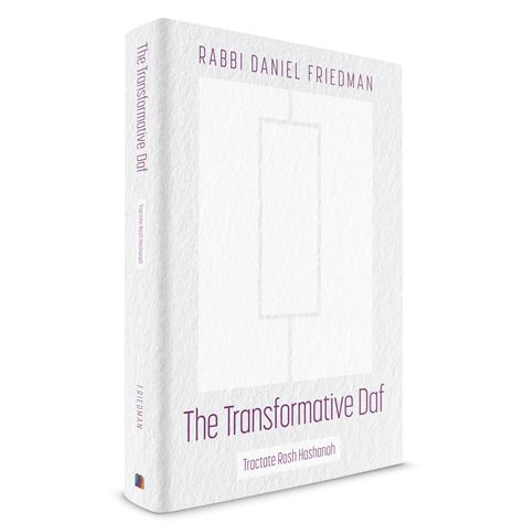 The Transformative Daf - Tractate Rosh H