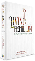Living Tehillim: Chapters 31-62 - Volume 2
