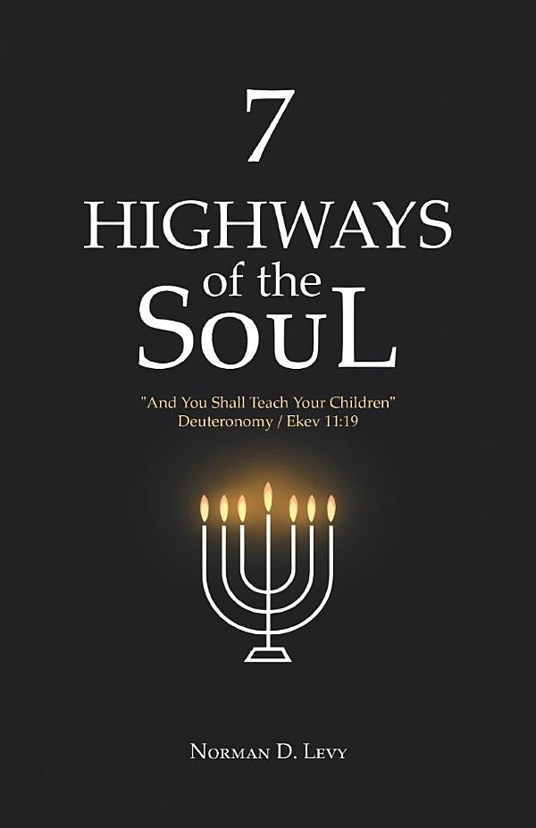 7 Highways of the Soul — English Seforim from Norman D. Levy