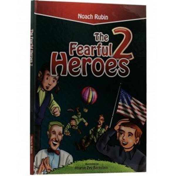The Fearful Heroes - Volume 2