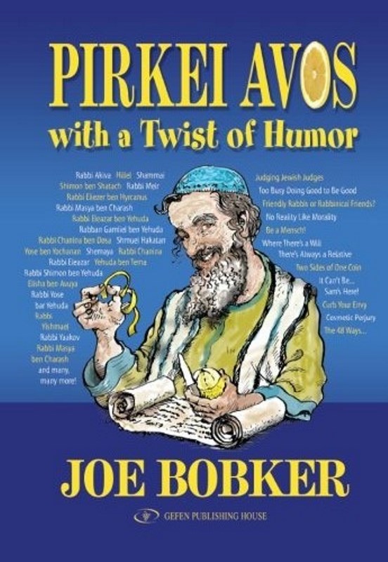 Pirkei Avos With A Twist of Humor - Hard