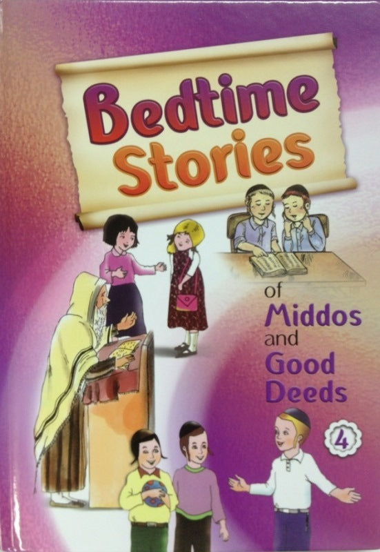 Bedtime Stories of Middos and Good Deeds
