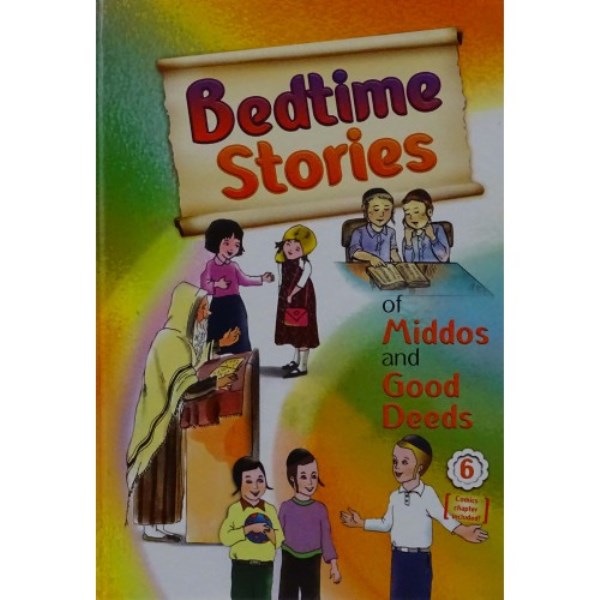 Bedtime Stories of Middos and Good Deeds