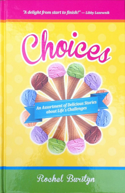 Choices - An Assortment of Delicious Sto