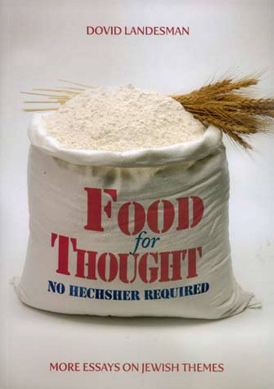 Food For Thought: No Hechsher Required