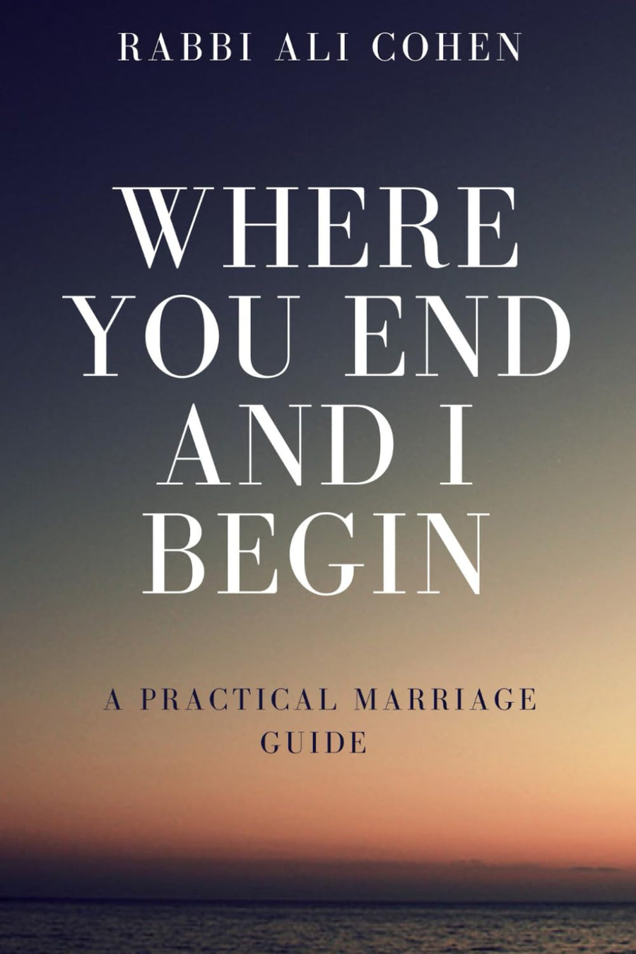 Where You End And I Begin
