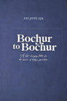Bochur to Bochur