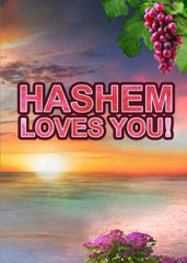 Hashem Loves You