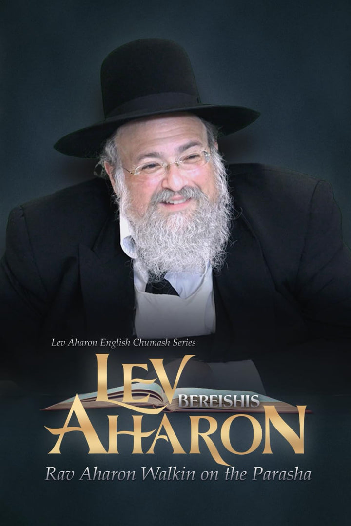 Front cover of Lev Aharon Walkin On The Parasha - Bereishis