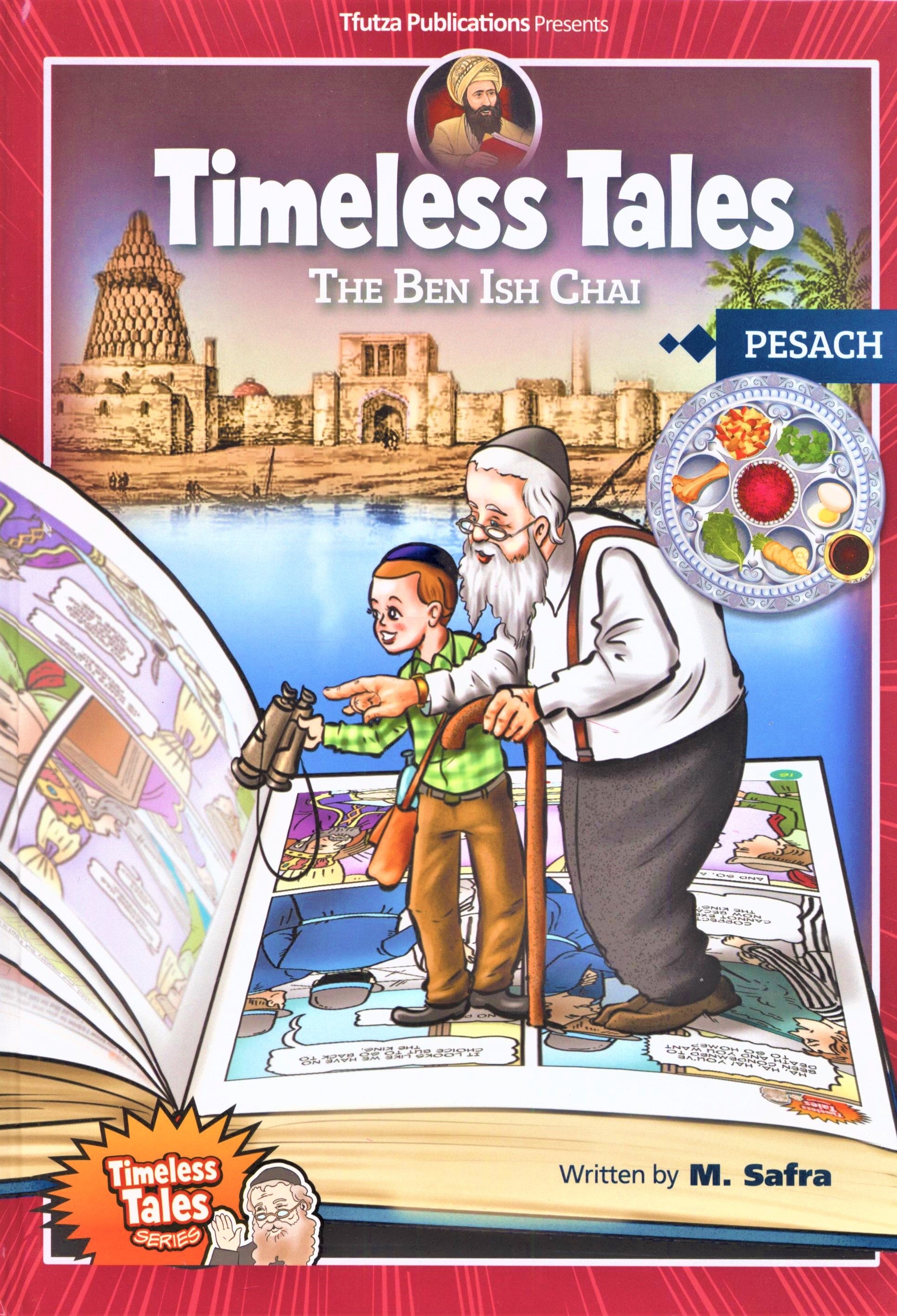 Timeless Tales: The Ben Ish Chai - Pesac