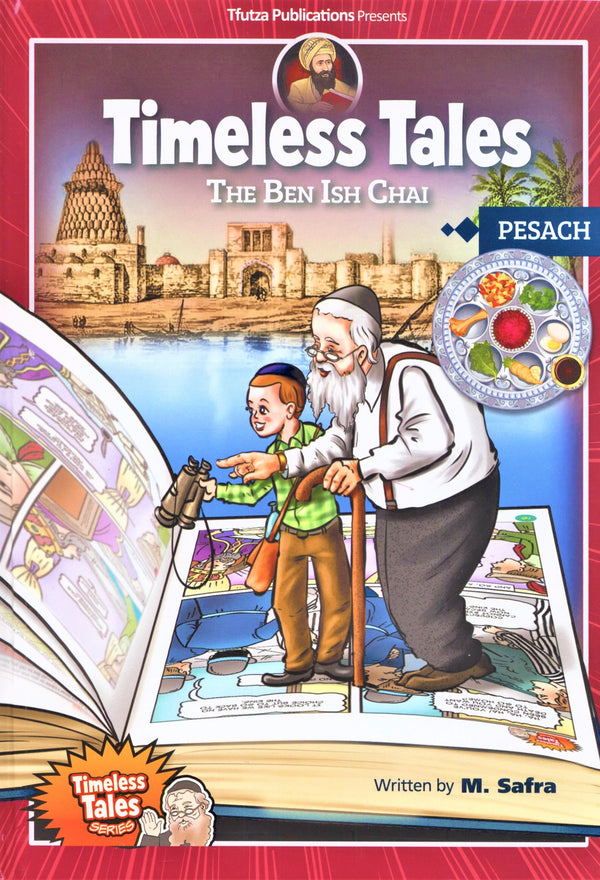 Timeless Tales: The Ben Ish Chai - Pesac