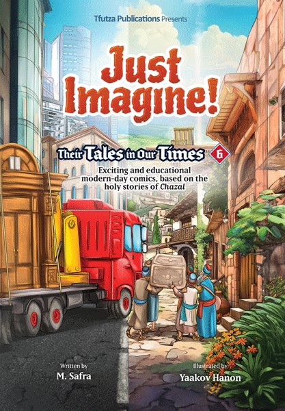 Just Imagine! Their Tales In Our Times -
