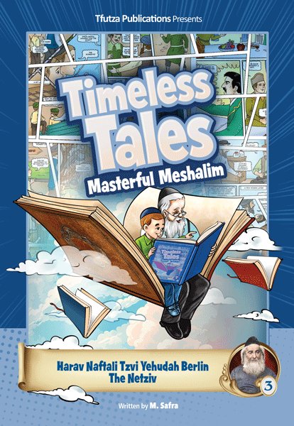Timeless Tales: Masterful Meshalim of Th