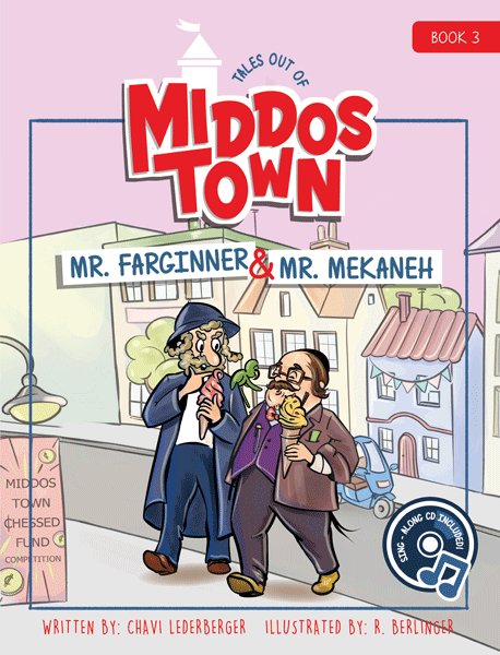 Tales out of Middos Town: Mr. Farginner