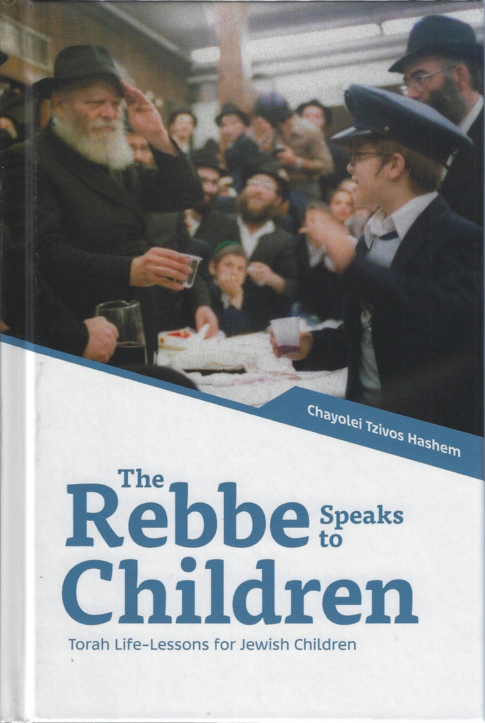 The Rebbe Speaks to Children — Jewish Children's Book | Judaica Square Lakewood