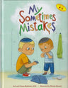 My Sometimes Mistakes — Hardcover children's book by Leah Chana Rubabshi | Judaica Square Lakewood