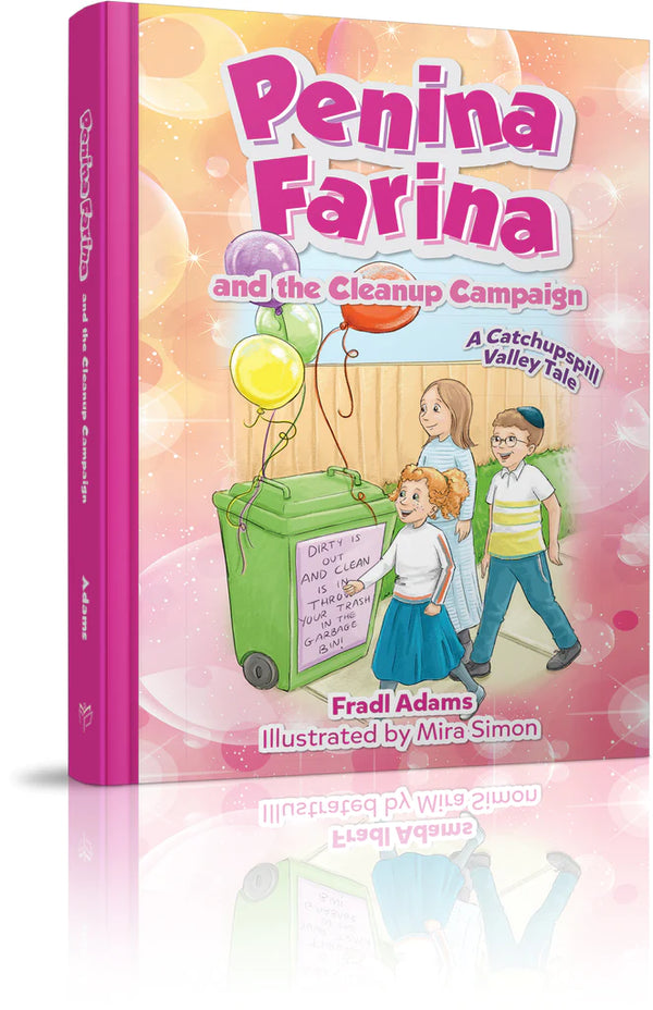 Penina Farina and the Cleanup Campaign -