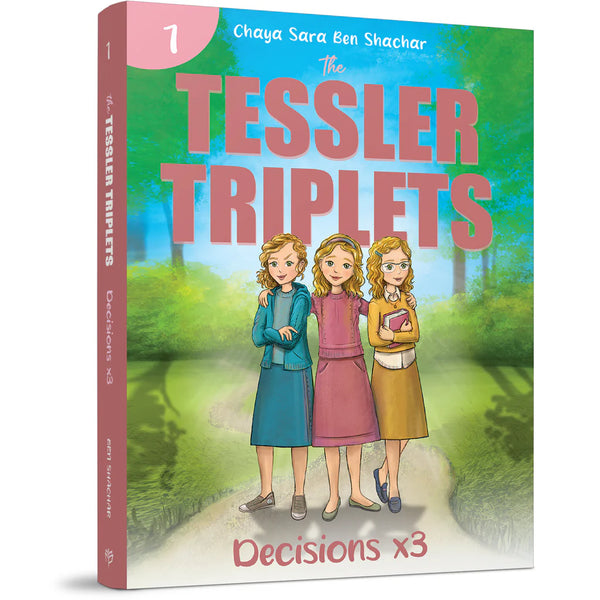 The Tessler Triplets: Decisions x3 - Vol