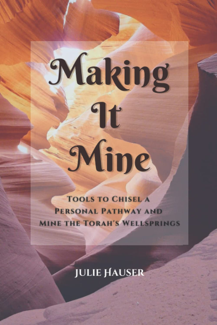 Front cover of Making It Mine