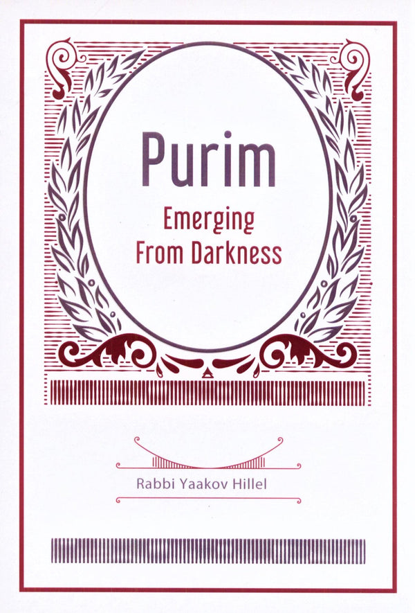Purim - Emerging From Darkness