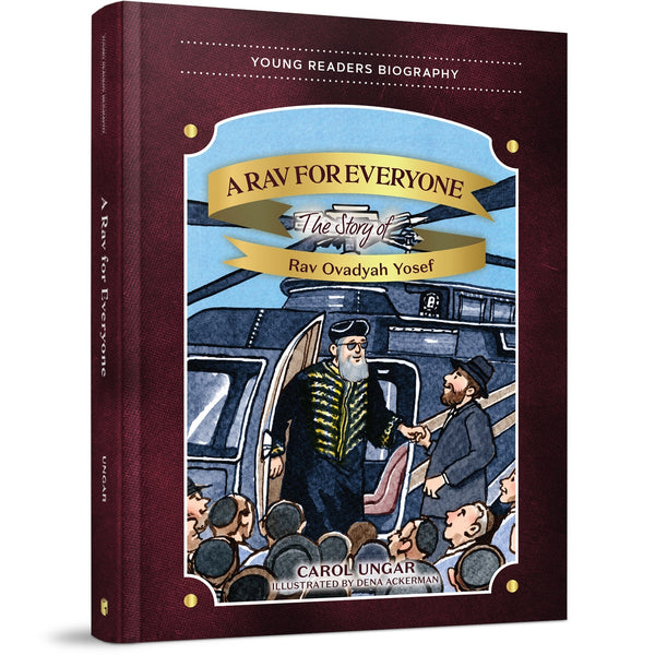 A Rav for Everyone: The Story of Rav Ovadyah Yosef — Menucha Publishers | Judaica Square Lakewood