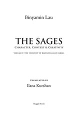 The Sages: The Yeshivot of Babylonia and Israel - Volume 5