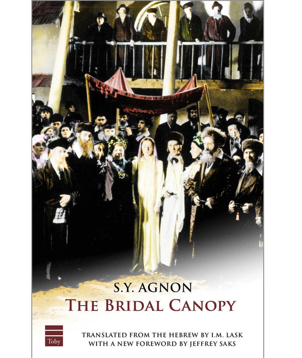 The Bridal Canopy By S. Y. Agnon (BKE-TBRC)