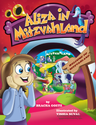 Aliza in MitzvahLand — mitzvos picture book hardcover | Judaica Square Lakewood