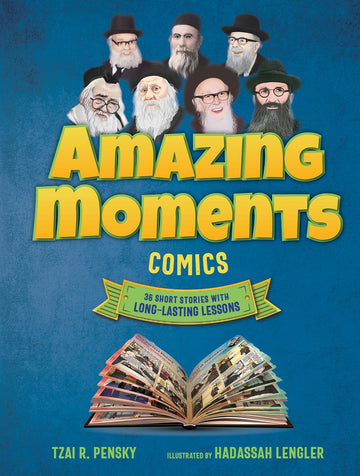 Amazing Moments — illustrated gedolim stories hardcover