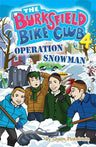 The Burksfield Bike Club: Book 4 - Operation Snowman — boys' winter mitzvah adventure softcover | Judaica Square Lakewood