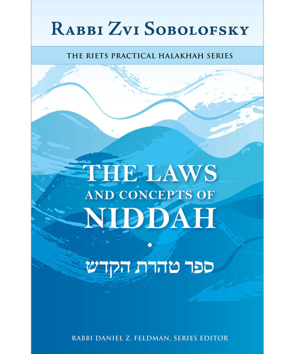 The Laws & Concepts of Niddah Zvi Sobolofsky (BKE-TLAC)