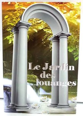 Le Jardin des louanges- The Garden of Gratitude FRENCH by Rabbi Shalom Arush (BKF-LJDL)