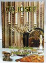 Or Iosef  Perashat Ashabua- Commentary on Parshat Hashavua (BKS-OI)