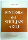 Sintesis del Shuljan Aruj P/B- Synthesis of the Shulchan Aruch (BKS-SDSA)