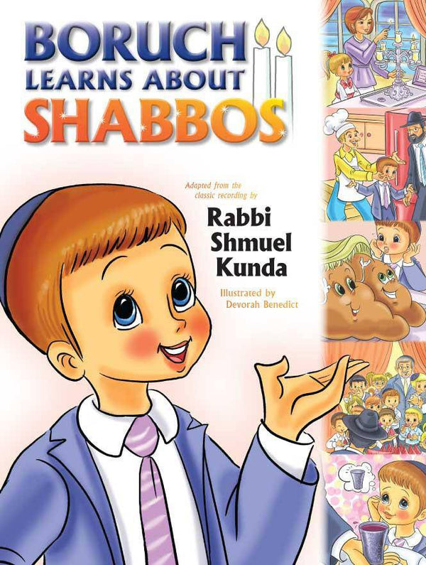Boruch Learns About Shabbos by Rabbi Shmuel Kunda — Judaica Press