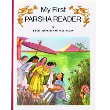 My First Parsha Reader: Sh'mos - Volume 