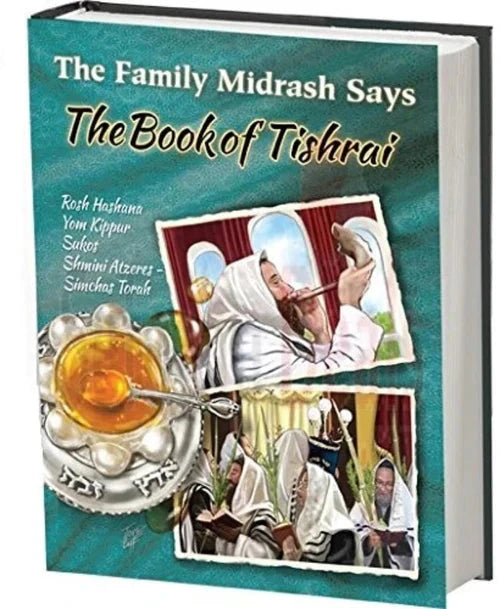 The Family Midrash Says - The Book of Ti
