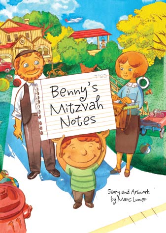 Benny’s Mitzvah Notes — by Marc Lumer, Jewish Children's Book, Ages 3–6 | Judaica Square Lakewood