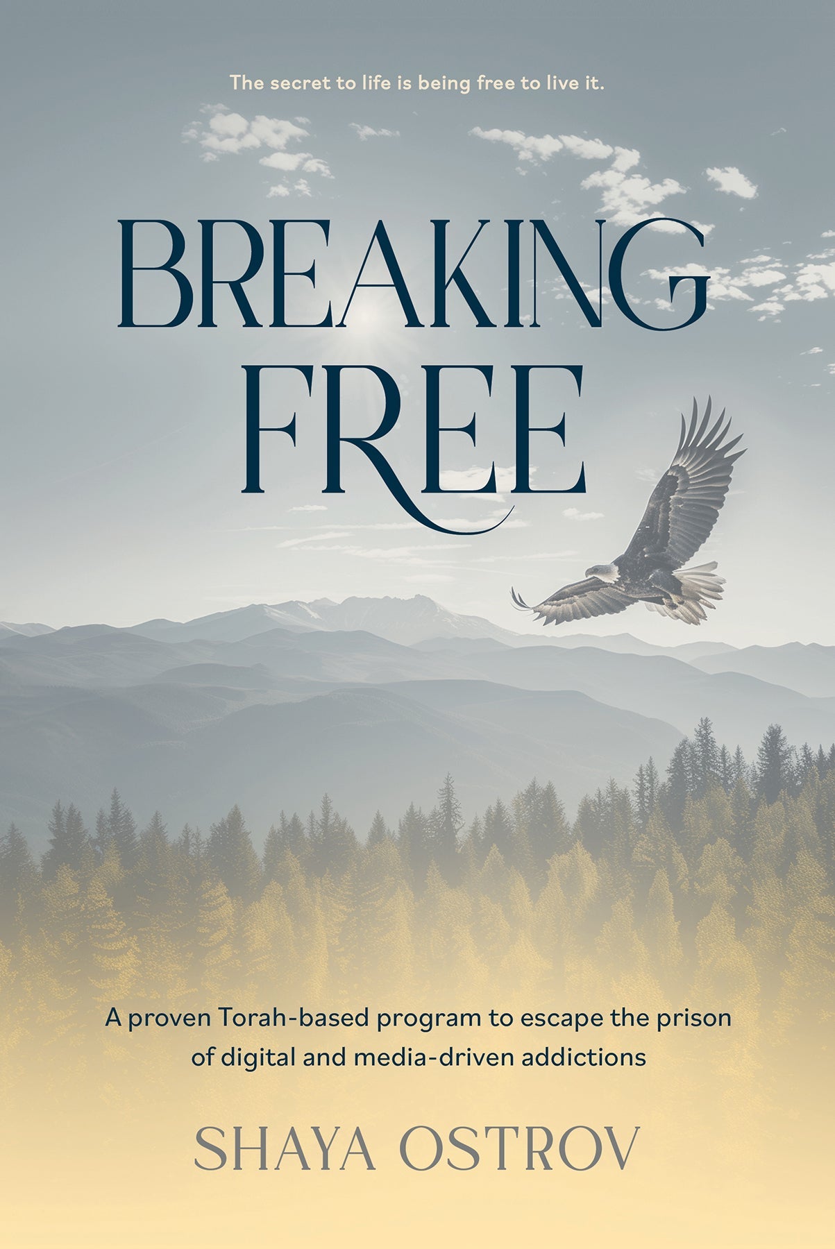 Breaking Free by Shaya Ostrov — Judaica Press