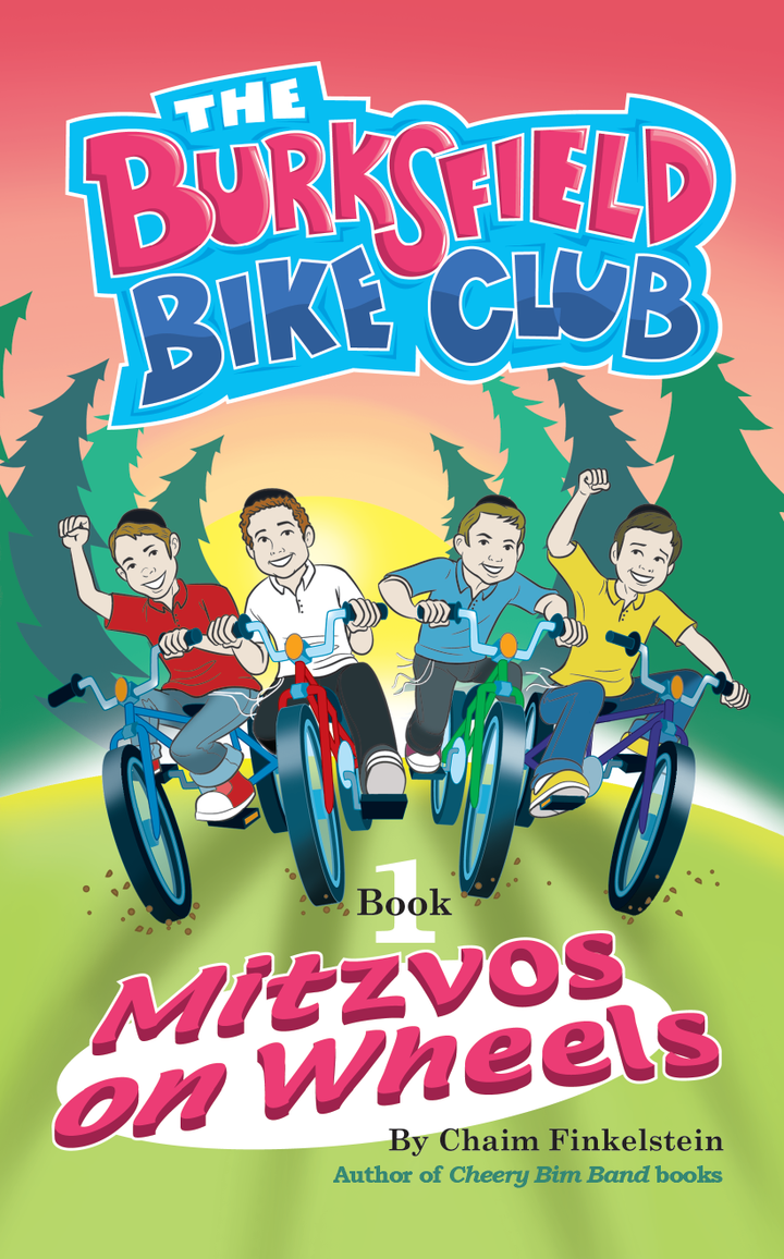 The Burksfield Bike Club: Book 1 - Mitzvos on Wheels — boys' mitzvah adventure chapter book softcover