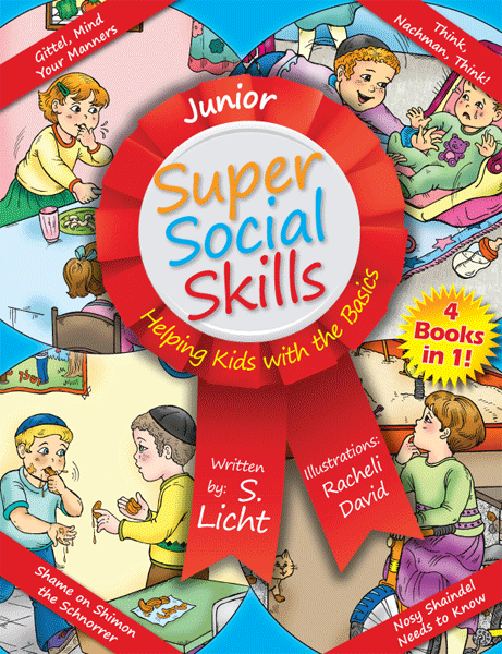 Front cover of Super Social Skills: Helping Kids with the Basics by S. Licht