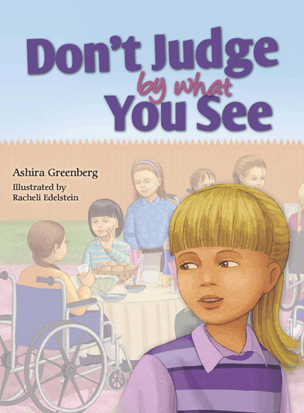 Front cover of Don't Judge by what You See by Ashira Greenberg