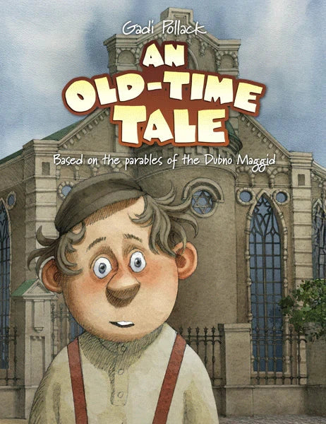 Front cover of An Old-Time Tale by Gadi Pollack