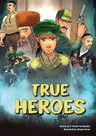 True Heroes