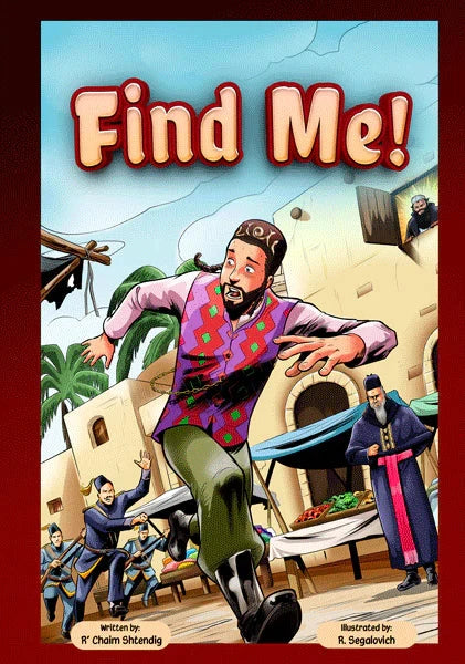 Front cover of Find Me! by R' Chaim Shtendig