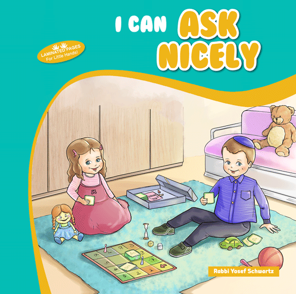 I Can Ask Nicely — children's middos book from the I Can series | Judaica Square Lakewood