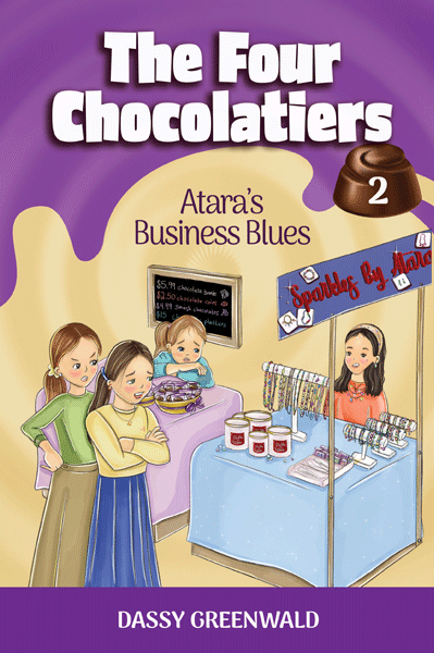 The Four Chocolatiers Book 2 Atara's Business Blues — Jewish chapter book for girls | Judaica Square Lakewood
