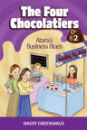 The Four Chocolatiers Book 2 Atara's Business Blues — Jewish chapter book for girls | Judaica Square Lakewood