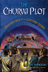 The Churva Plot — yerushalayim adventure novel softcover | Judaica Square Lakewood