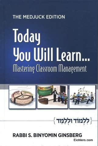Today You Will Learn... Mastering Classroom Management
